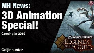 New Monster Hunter 3D Animation for 2019!