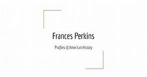 Frances Perkins (Profiles of American History)