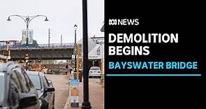 Bayswater bridge - end of an era, as demolition begins