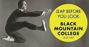 Leap Before You Look: Black Mountain College 1933–1957 | ICA/Boston