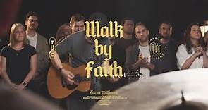 Walk By Faith | Aaron Williams