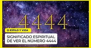Significado espiritual del 4444
