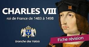 Fiche révision : Charles VIII - roi de france