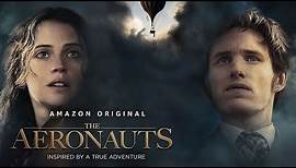 The Aeronauts - Official Trailer 2 | Prime Video
