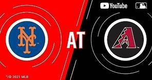Mets at D-backs | MLB Game of the Week Live on YouTube