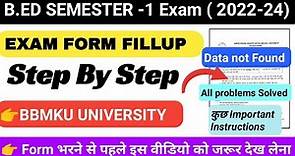 BBMKU University B.ED Semester 1 Exam Form Fillup| B.ed Exam Form fillup| BBMKU University b.ed Exam