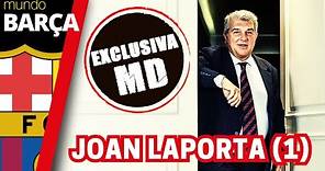 EXCLUSIVA JOAN LAPORTA (1) sobre la actualidad del Barça: Xavi, Nike, Cubarsí, PSG y Mbappé...