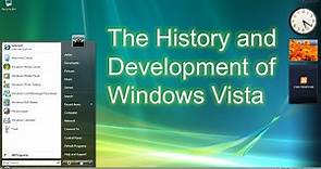 The History and Development of Windows Vista