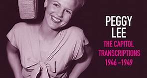 Peggy Lee’s ‘The Capitol Transcriptions 1946-1949’ Is Out Now