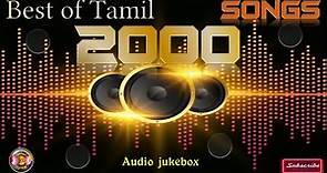 best of 2000 tamil super hit songs //Lotus musics / audio jukebox