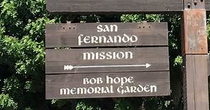 FAMOUS GRAVE TOUR: Bob Hope's Grave At The San Fernando Mission In Mission Hills, CA
