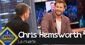 Chris Hemsworth reflexiona sobre la muerte: "Aceptarlo hace que vivas más tiempo" - El Hormiguero