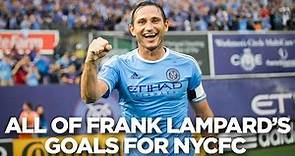 All of Frank Lampard's Goals for NYCFC