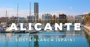 Alicante Spain (Costa Blanca) - City Centre Tour [Alacant]