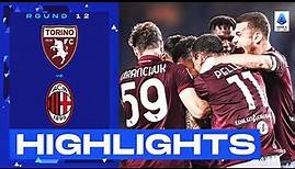 Torino-Milan 2-1 | Toro shock the Rossoneri: Goals & Highlights | Serie A 2022/23
