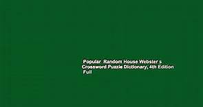 Popular Random House Webster s Crossword Puzzle Dictionary, 4th Edition Full - video Dailymotion