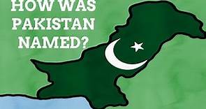 The Unexpected Origins Of The Name Pakistan