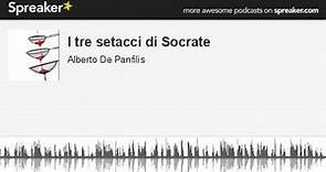 I tre setacci di Socrate (creato con Spreaker)