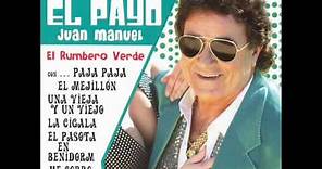 El Payo Juan Manuel - Niña, no te modernices