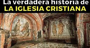 31 cosas inexplicables de los PRIMEROS CRISTIANOS, así fue el origen del crisitianismo
