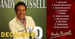 Andy Russell - Decálogo (sus 10 mayores éxitos)