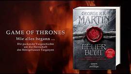 George R.R. Martin – Feuer und Blut: Erstes Buch