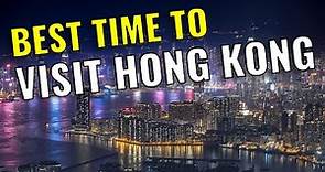 Hong Kong Best Time to Visit | Best Month to Visit Hong Kong in 2023