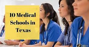 Top 10 Medical Schools in Texas 2021