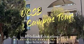 UC Santa Barbara, Insightful Campus Tour