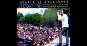 The Doors - Close To You (Live In Hollywood) (Highlights From The Aquarius Theatre)