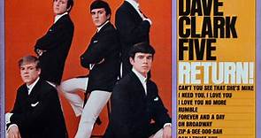 The Dave Clark Five - The Dave Clark Five Return!