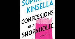 Plot summary, “Confessions of a Shopaholic” by Sophie Kinsella in 5 Minutes - Book Review