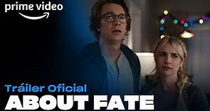 About Fate - Tráiler Oficial | Prime Video