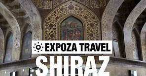 Shiraz (Iran) Vacation Travel Video Guide