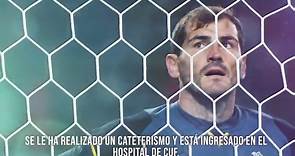 Iker Casillas, últimas noticias sobre su estado de salud en directo