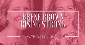 Brené Brown: Rising Strong