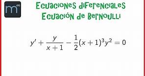 Ecuación de Bernoulli - Ecuaciones diferenciales (Universidad)