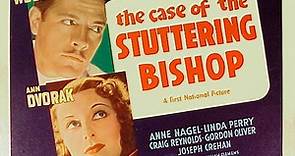 The Case of the Stuttering Bishop 1937 with Ann Dvorak and Donald Woods