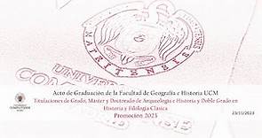 Acto de Graduación de la Facultad de Geografía e Historia UCM