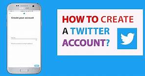 Twitter Sign Up 2020: Create New Twitter Account (Mobile) | twitter.com Account Registration