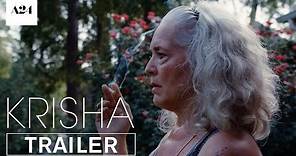 Krisha | Official Trailer HD | A24