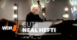 Neal Hefti - Cute | WDR BIG BAND