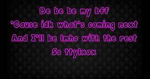 Bella Thorne-TTYLXOX(Lyrics)