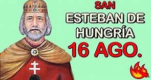 Quien es San Esteban de Hungría | Santo del Día 16 de Agosto