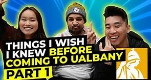 (UALBANY) Things I Wish I Knew Before Coming To University at Albany Part 1