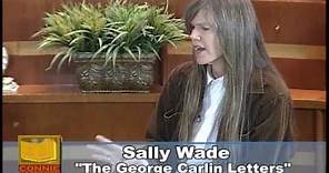 Sally Wade - The Geore Carlin Letters - Part 1