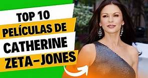 Top 10 películas de Catherine Zeta Jones
