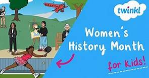 👩 All About Women's History Month for Kids! | March Events | Inspirational Women | Twinkl USA