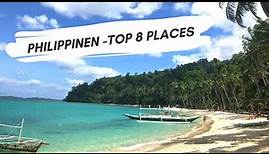 PHILIPPINEN | Top 8 Places, die ihr unbedingt auf eurer Reise gesehen haben solltet!