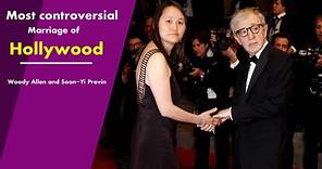 Why is the Marriage of Woody Allen and Soon-Yi Previn so Controversial?